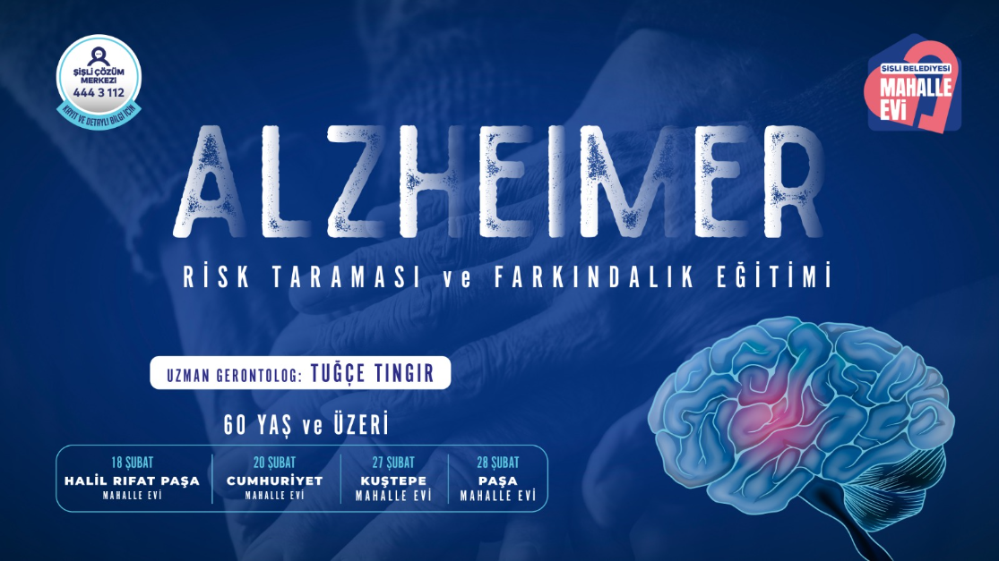 ALZHEİMER RİSK TARAMASI VE FARKINDALIK EĞİTİMİ" DEVAM EDİYOR